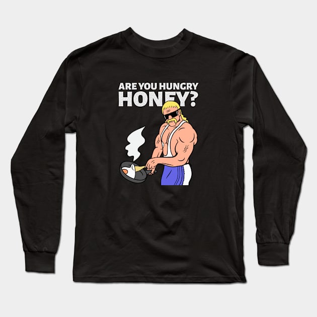 Are you Hungry Honey ? 80s fashion Long Sleeve T-Shirt by Dody